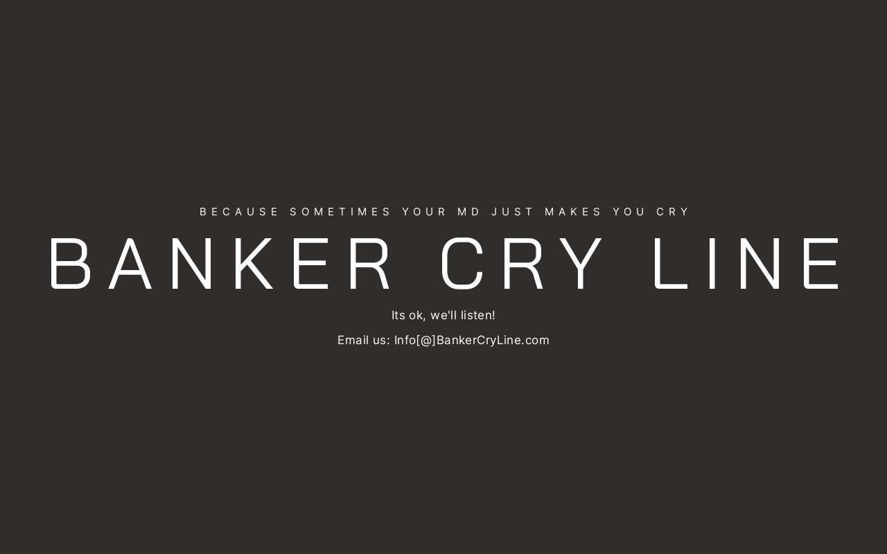 Banker Cry Line